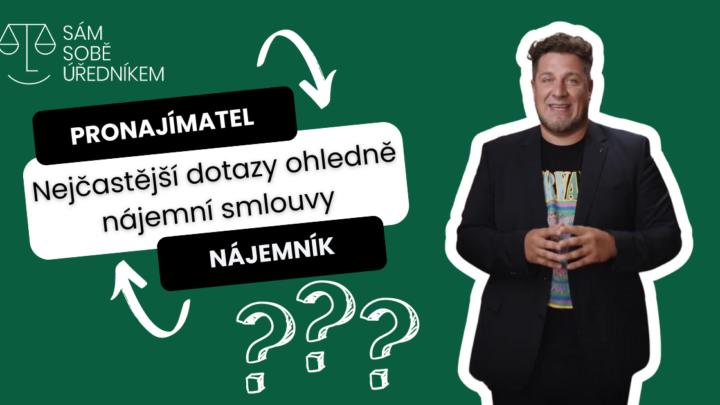 Nejčastější dotazy ohledně nájemní smlouvy